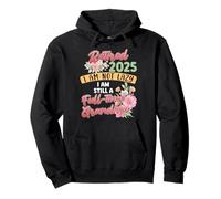 RETIRED 2025 FINALLY FULL-TIME GRANNY AM NOT LAZY Retirement Pullover Hoodie