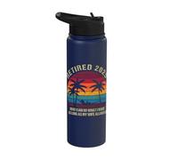 Retired 2025 Now I Can Do What I Want Funny Retirement Stainless Steel Insulated Water Bottle