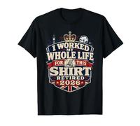 Retired 2026 Funny British Retirement Crest Value Graphic T-Shirt