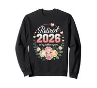 Retired 2026 No Problems Forever Floral Design Sweatshirt