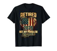 Retired 2026 Not My Problem Anymore American Flag Vintage T-Shirt