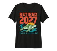 Retired 2027 Sea Turtle Retirement Taking Life Slow Premium T-Shirt