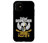 Retired 911 Dispatcher Been There Done That USA Flag Case for iPhone 11
