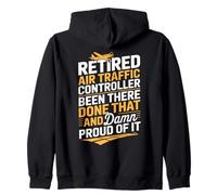 Retired Air Traffic Controller Proud Of It Aviation Quote Zip Hoodie