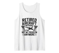 Retired Aircraft Mechanic Design Retirement Airplane Tech Tank Top