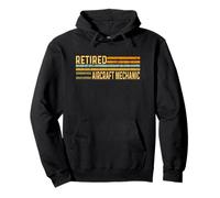 Retired Aircraft Mechanic - Retirement Retire Airplane Plane Pullover Hoodie