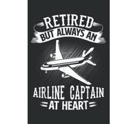 Retired Airline Captain Pilot Retirement Gift: Lined Journal & Diary for Writing & Notes for Girls and Women, Memo Diary Subject Notebooks Planner, 6"x9"