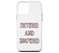 Retired and Inspired Slogan Case for iPhone 12 mini