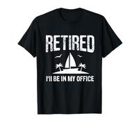 Retired and Sailing Happy Boat Captain T-Shirt