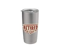 Retired At Last! Funny Retirement Retiree Retiring Pension Stainless Steel Insulated Tumbler