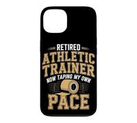 Retired Athletic Trainer Taping at My Own Pace Case for iPhone 13