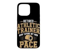 Retired Athletic Trainer Taping at My Own Pace Case for iPhone 15 Pro Max