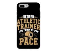 Retired Athletic Trainer Taping at My Own Pace Case for iPhone 7 Plus/8 Plus