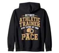 Retired Athletic Trainer Taping at My Own Pace Zip Hoodie