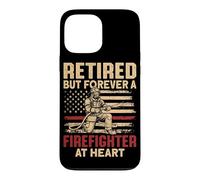 Retired But Forever A Firefighter At Heart Fire Fighter Case for iPhone 13 Pro Max
