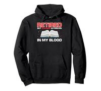 Retired But Teaching Still Runs In My Blood Daily Pullover Hoodie