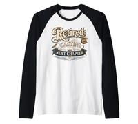 Retired Casting Into The Next Chapter Fishing Raglan Baseball Tee