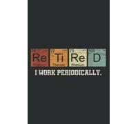 Retired Chemistry Teacher Science Retirement Gift Chemistry: Lined Journal & Diary for Writing & Notes for Girls and Women, Memo Diary Subject Notebooks Planner, 6"x9"