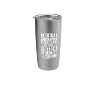 Retired Clinical Laboratory Technologist Enter Freedom Stainless Steel Insulated Tumbler