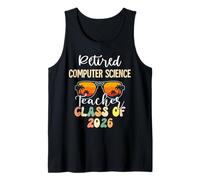 Retired Computer Science Teacher Class of 2026 Retirement Tank Top