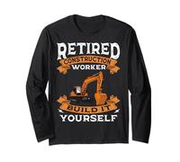 Retired Construction Worker Build It Yourself Retirement Long Sleeve T-Shirt
