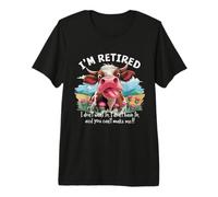 Retired Cow I'm Done You Can't Make Me Funny Humor Premium T-Shirt