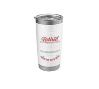 Retired Customer Service Representative Orders from Wife Stainless Steel Insulated Tumbler