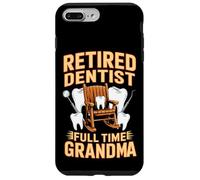 Retired Dentist Full Time Grandma Rocking Chair Teeth Case for iPhone 7 Plus/8 Plus