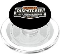 Retired Dispatcher Like A Regular Only Way Happier Retiring PopSockets PopGrip for MagSafe