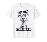 Retired, Do It Yourself, Grumpy Scribble Abstract Dog Humor T-Shirt