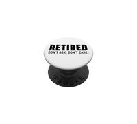 Retired Don’t Ask Don’t Care PopSockets Adhesive PopGrip
