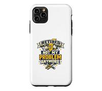 Retired Electrician | Not My Problem Anymore Funny Case for iPhone 11 Pro Max