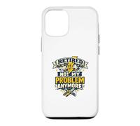 Retired Electrician | Not My Problem Anymore Funny Case for iPhone 12/12 Pro