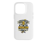 Retired Electrician | Not My Problem Anymore Funny Case for iPhone 14 Pro