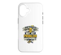 Retired Electrician | Not My Problem Anymore Funny Case for iPhone 16