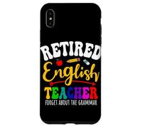 Retired English Teacher Grammar Teachers Retirement Case for iPhone XS Max