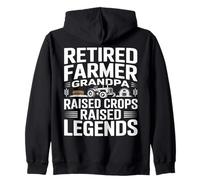 Retired Farmer Grandpa Raised Crops Raised Legends Zip Hoodie