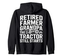 Retired Farmer Grandpa The Tractor Still Starts Zip Hoodie