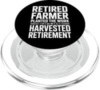 Retired Farmer Planted The Work Harvested Retirement PopSockets PopGrip for MagSafe