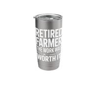 Retired Farmer The Work was Worth It Pride Stainless Steel Insulated Tumbler