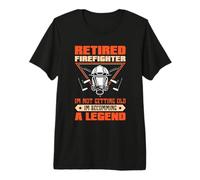 Retired Firefighter Im not Getting Old Premium T-Shirt