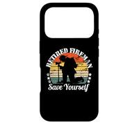 Retired Firefighter Save Yourself Retiring Fireman Case for iPhone 17 Pro