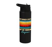 Retired Fishermen Not My Problem Anymore Fishing Retirement Stainless Steel Insulated Water Bottle