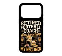 Retired Football Coach Now Coaching My Recliner Case for iPhone 17 Pro