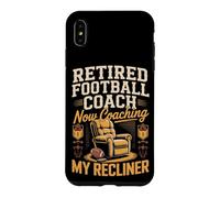 Retired Football Coach Now Coaching My Recliner Case for iPhone XS Max