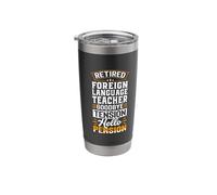 Retired Foreign Language Teacher Goodbye Tension Stainless Steel Insulated Tumbler
