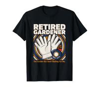 Retired Gardener The Garden Has Been Waiting for Me T-Shirt