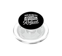 Retired Happy On Mondays Funny Retirement PopSockets PopGrip for MagSafe