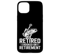 Retired Hooked On Retirement Funny Fishing Case for iPhone 15 Plus