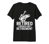 Retired Hooked On Retirement Funny Fishing Premium T-Shirt